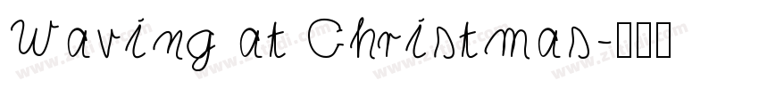 Waving at Christmas字体转换
